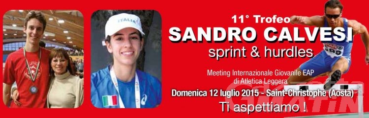Atletica: il 12 luglio a St-Christophe il Trofeo Sandro Calvesi Sprint & Hurdles