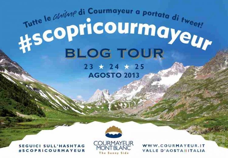 #ScopriCourmayeur, blogger sui sentieri del Tour du Mont Blanc