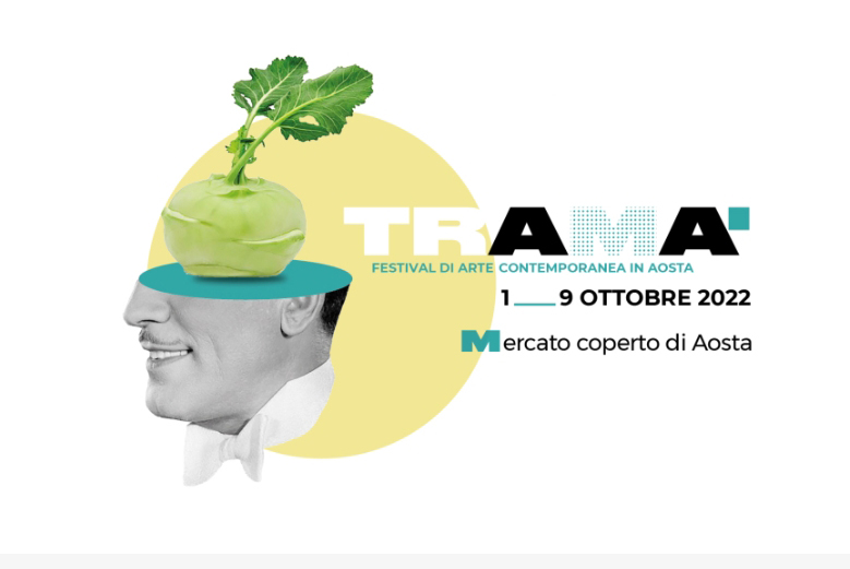 Tramà, al mercato coperto il primo festival di arte contemporanea di Aosta Tramà, al mercato coperto il primo festival di arte contemporanea di Aosta