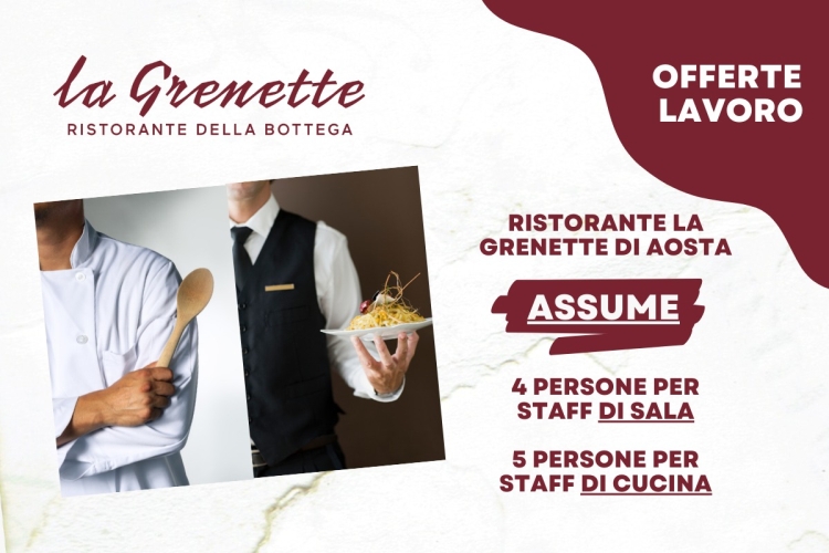 Il ristorante di Aosta La Grenette assume personale